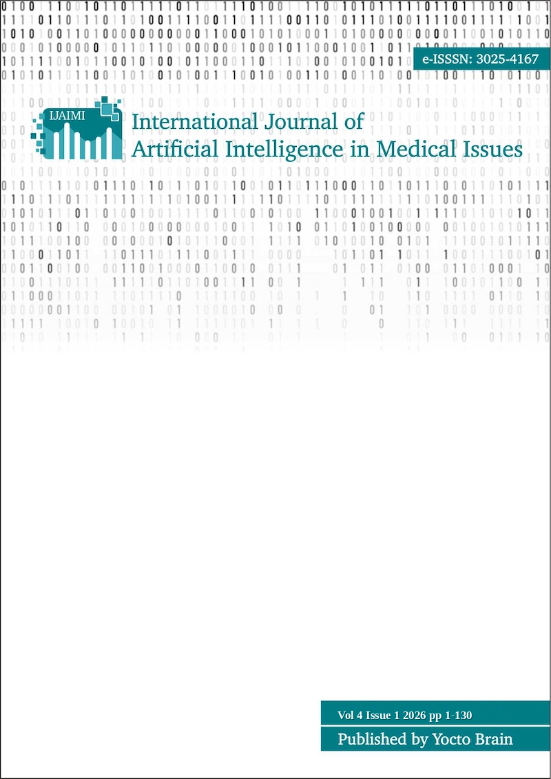 					View Vol. 4 No. 1 (2026): International Journal of Artificial Intelligence in Medical Issues
				